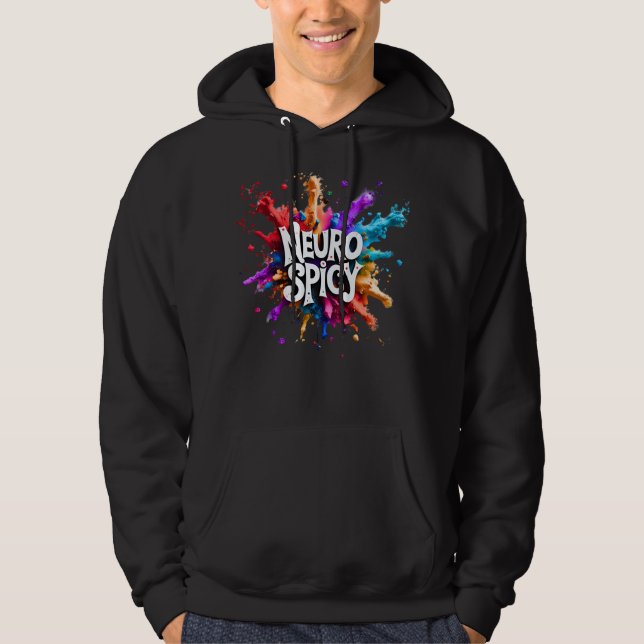 NEUROSPICY neurodiversity autism adhd dyslexia Hoodie (Front)