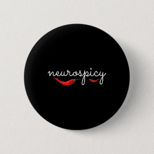 Neurospicy Neurotypical Neurodiversity Adhd Autism 6 Cm Round Badge