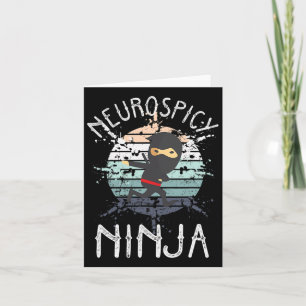 Neurospicy Ninja Autism Awareness Neurodiverse Adh Card