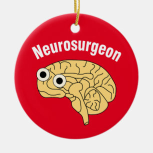 Neurosurgeon Brain  Ceramic Tree Decoration