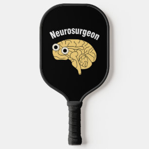 Neurosurgeon Brain Pickleball Paddle