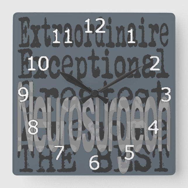 Neurosurgeon Extraordinaire Square Wall Clock (Front)