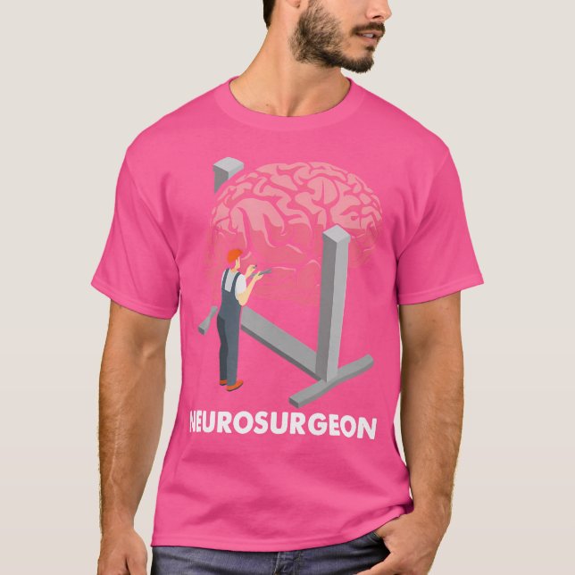 Neurosurgeon Neurology Neuroscience Brain Doctor N T-Shirt (Front)