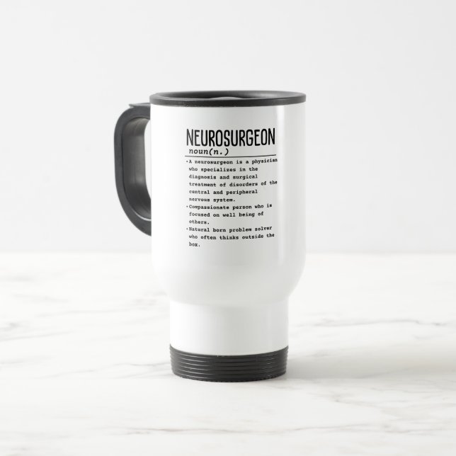 Neurosurgeon Travel Mug (Front Left)