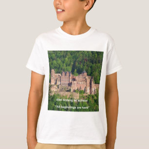 Neuschwanstein Castle Frankfurt & German Quote T-Shirt