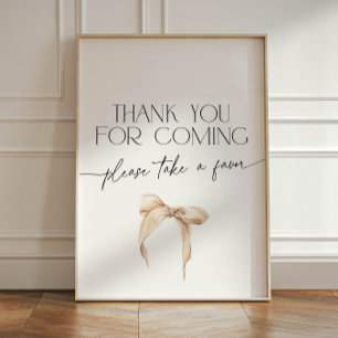 Neutral Bow Thank you for coming Pedestal Sign