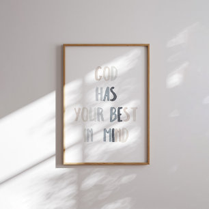 Neutral God has your best in mind poster