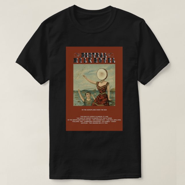 Neutral Milk Hotel - In the Aeroplane Over the Sea T-Shirt (Design Front)