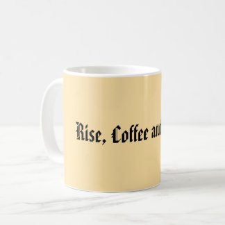 Neutral Minimalist "Rise, Coffee, and Repeat"  Coffee Mug