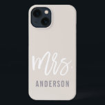 Neutral Pastel New Mrs Last Name Bride iPhone 13 Case<br><div class="desc">After the wedding, show off your new last name with this sleek and stylish case -- perfect for the honeymoon! Personalised bride design features "Mrs. [lastname]" in modern white and grey typography on a subtle pastel neutral sand beige background. Use the field provided to personalise with your new last name....</div>