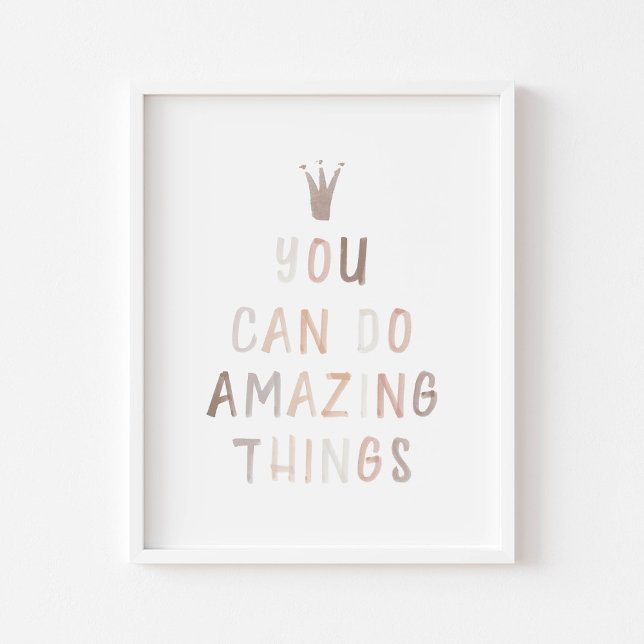Neutral You can do amazing things poster (Creator Uploaded)