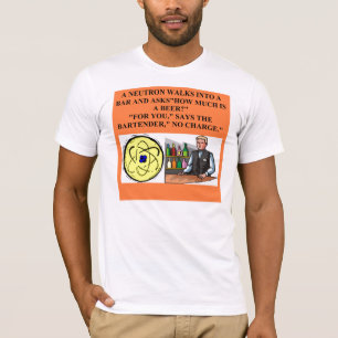 neutron physics joke T-Shirt