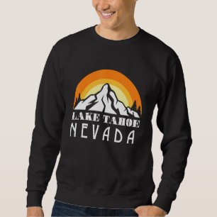 Nevada Lake Tahoe California Wildlife Camping Hiki Sweatshirt