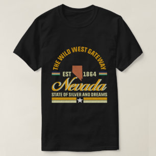 nevada the wild west gateway T-Shirt