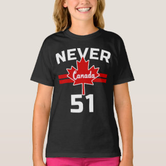 Never 51 - Canada Never 51 State T-Shirt