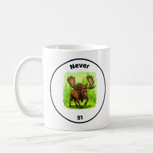 Never 51 coffee mug