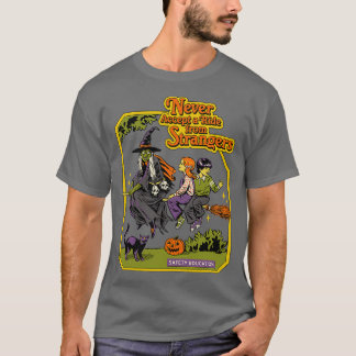 Never Accept A Ride T-Shirt