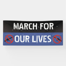 Never Again Fun Reform March for our Lives Banner