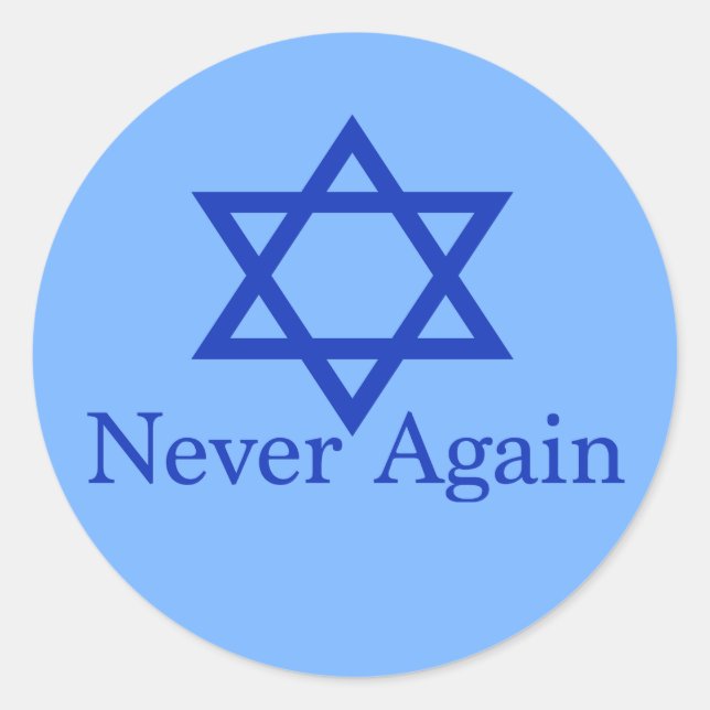 Never Again Jewish Holocaust Remembrance Blue Classic Round Sticker (Front)