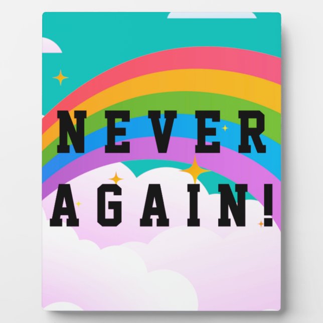 NEVER AGAIN PLAQUE (Front)