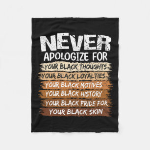 Never Apologise Black History Month Blm Melanin Pr Fleece Blanket