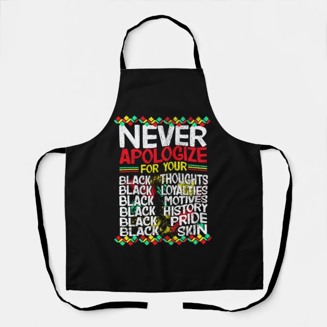 Never Apologise Blackness, Black History Apron (Front)