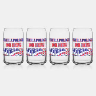 Never Apologise for Being Patriotic Can Glass