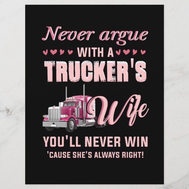 Never Aruge With A Trucker's Wife You'll never win Custom Letterhead (Front)