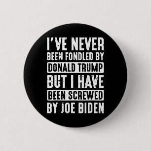 Never Been Fondled By Donald Trump 6 Cm Round Badge