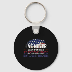 Never Been Fondled By Donald Trump But Screwed By  Key Ring