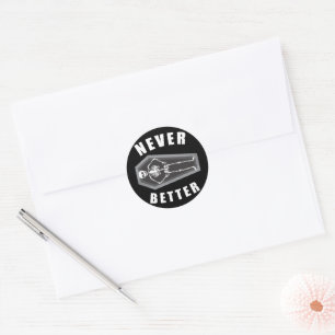 Never Better Dead Inside Skeleton Halloween Classic Round Sticker