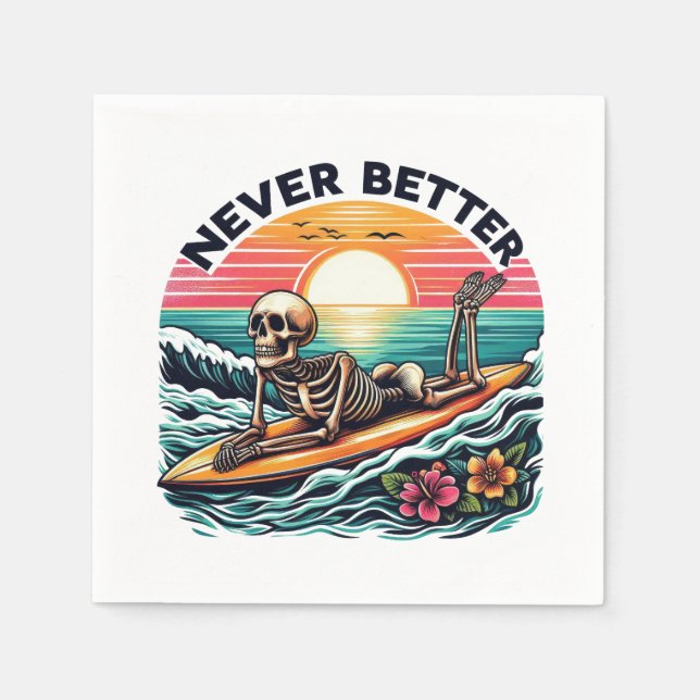 Never Better - Skeleton Surfing Sunset Wave Design Napkin (Front)