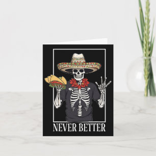 Never Better Skeleton Taco Halloween Party Card