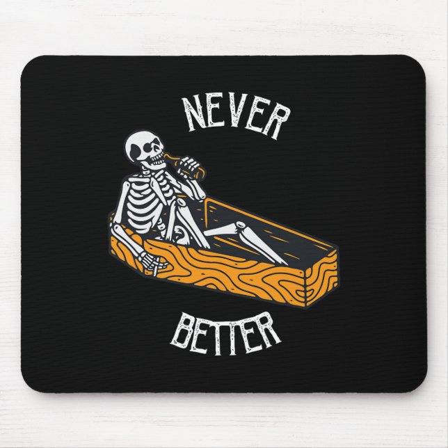 Never Better Skull Skeleton In The Coffin Hallowee Mouse Mat (Front)