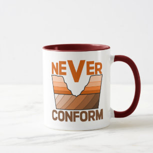 Never Conform- Geologist's Angular Unconformity Mug