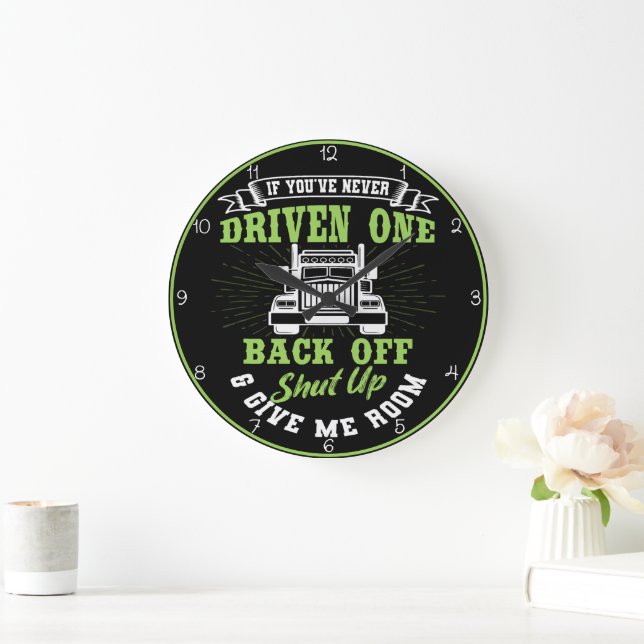 Never Driven One? Back Off, Give Room! Large Clock (Home)