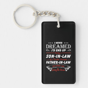Never End Up Son In Law & Father In Law Key Ring