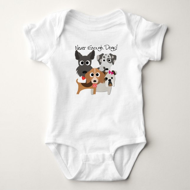 Never Enough Dogs Baby Bodysuit (Front)