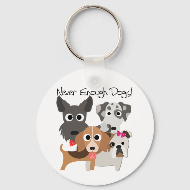 Never Enough Dogs Key Ring (Front)