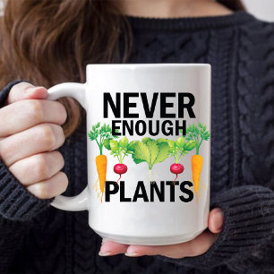 Never Enough Plants Vegetables Fruit Gardening Dad Mug