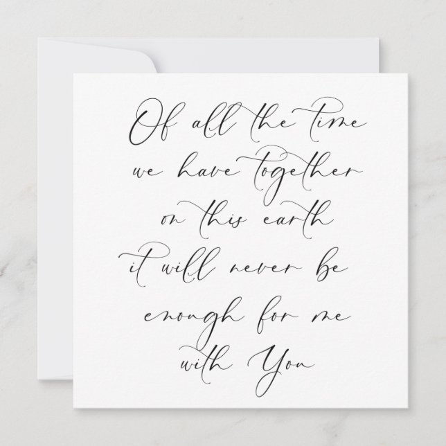 Never Enough Time with You Wedding Anniversary (Front)