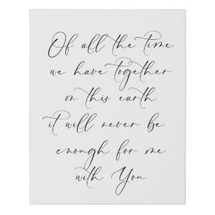 Never Enough Time with You Wedding Anniversary Faux Canvas Print