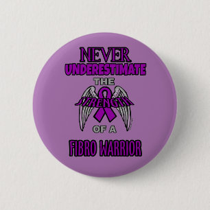 Never...Fibro Warrior 6 Cm Round Badge