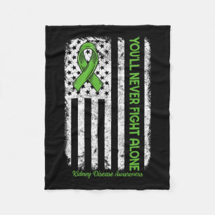 Never Fight Alone Flag Green Kidney Disease Awaren Fleece Blanket