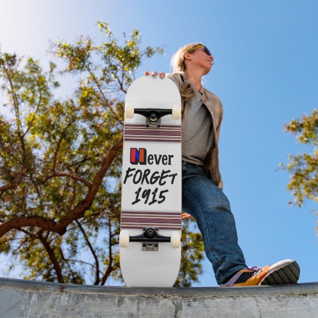 Never Forget 1915 Skateboard (Outdoor 1)