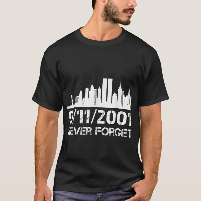 Never Forget 911 20th Anniversary Patriot Memorial T-Shirt (Front)