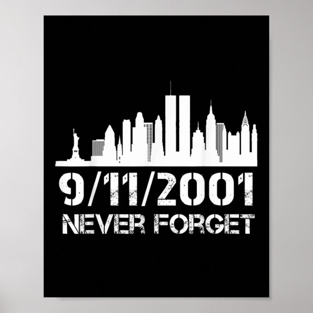 Never forget 911 21st anniversary patriot memorial poster (Front)