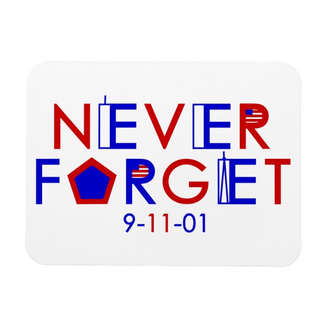 Never Forget 9-11-01 Magnet (Horizontal)
