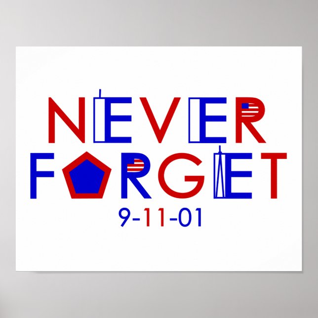 Never Forget 9-11-01 Poster (Front)