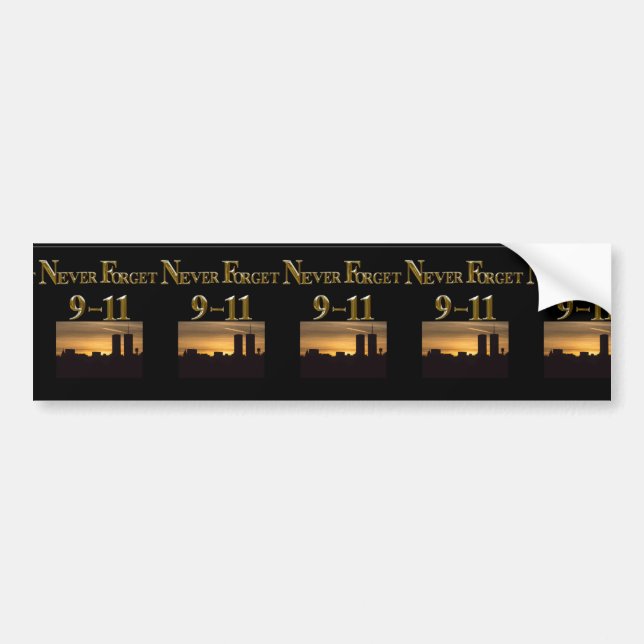NEVER FORGET 9-11 BUMPER STICKER (Front)